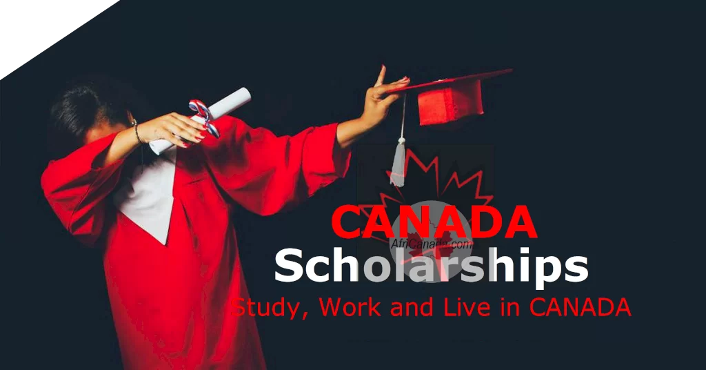 How to Apply for Canada Scholarships with free Sponsorship
