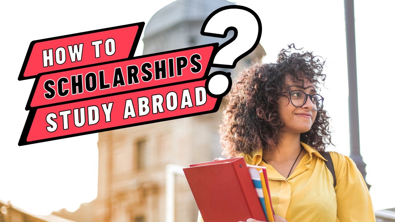 Scholarship to study abroad